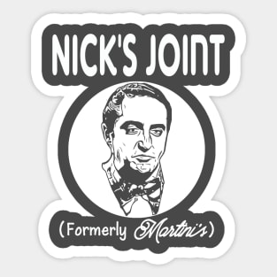 2-Sided "Nick's Joint" Souvenir T from "A Wonderful Life" Sticker